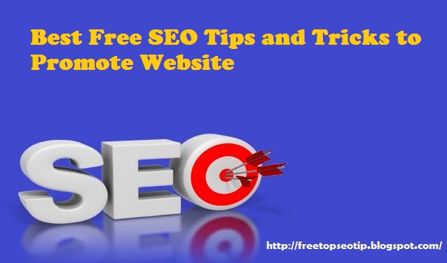 best free seo tips and tricks to promote websitehow to best free seo tips and tricks to promote websitehow to