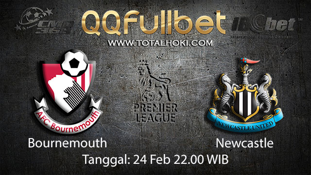 PREDIKSIBOLA - PREDIKSI TARUHAN BOLA BOURNEMOUTH VS NEWCASTLE 24 FEBRUARY 2018 (EPL)