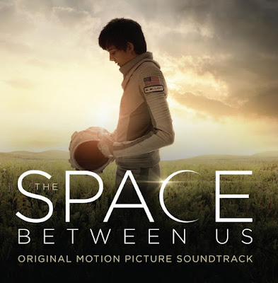 The Space Between Us Soundtrack