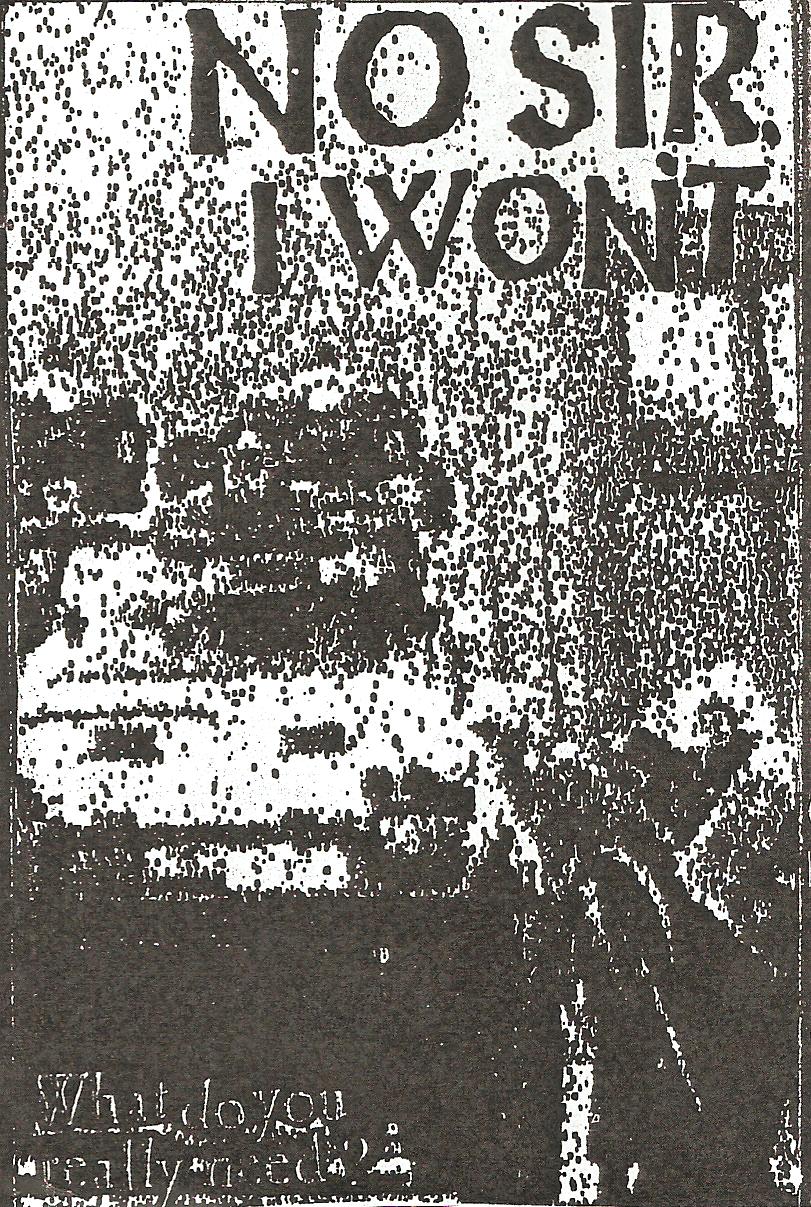 Remote Outposts: NO SIR I WONT - Demo - Tape - 2011