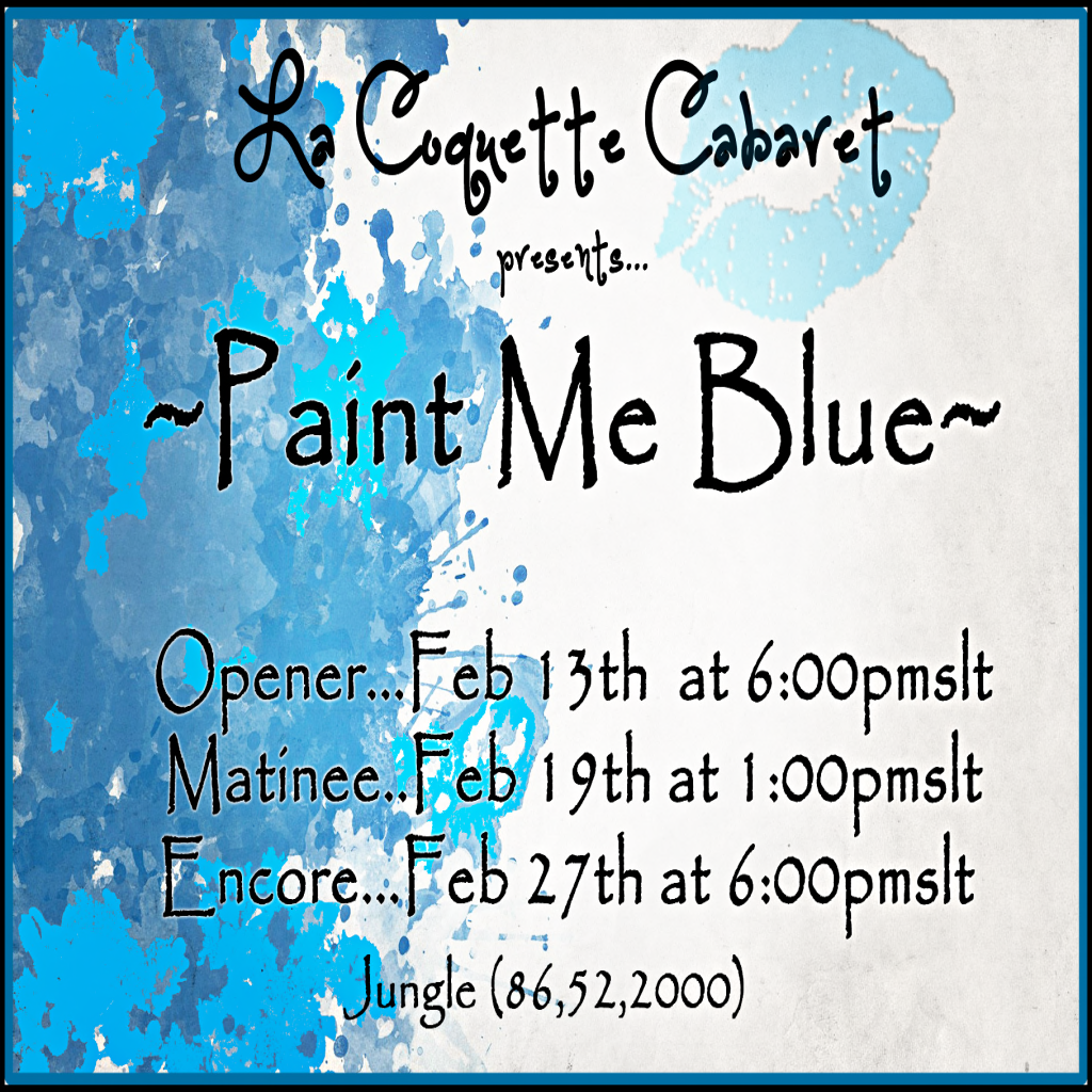 Dance Queens La Coquette Cabaret PAINT ME BLUE