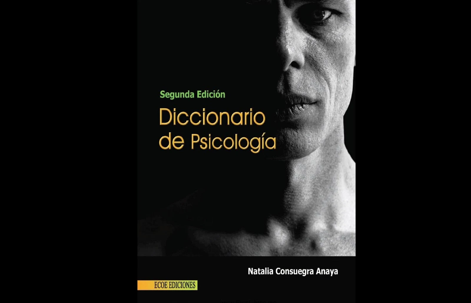 Diccionario de psicología. Natalia Consuegra Anaya. PDF