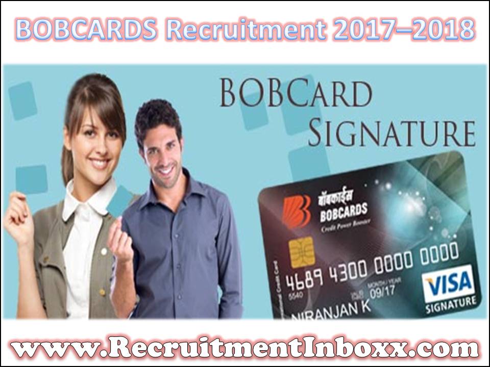 BOBCARDS Recruitment 2017–2018 BOBCARDS Recruitment