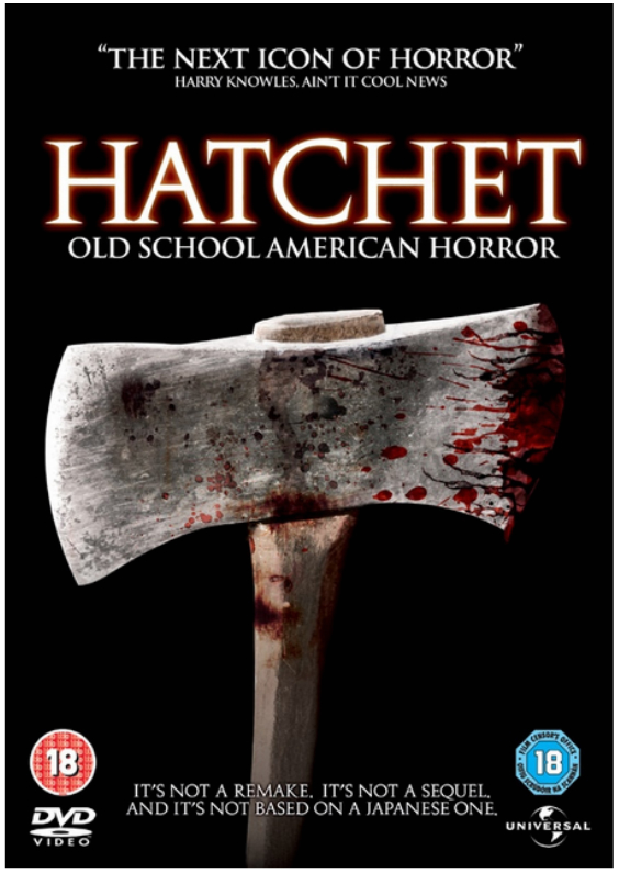Hatchet Movie Review Jigsaw's Lair Hatchet Movie Review Jigsaw's Lair
