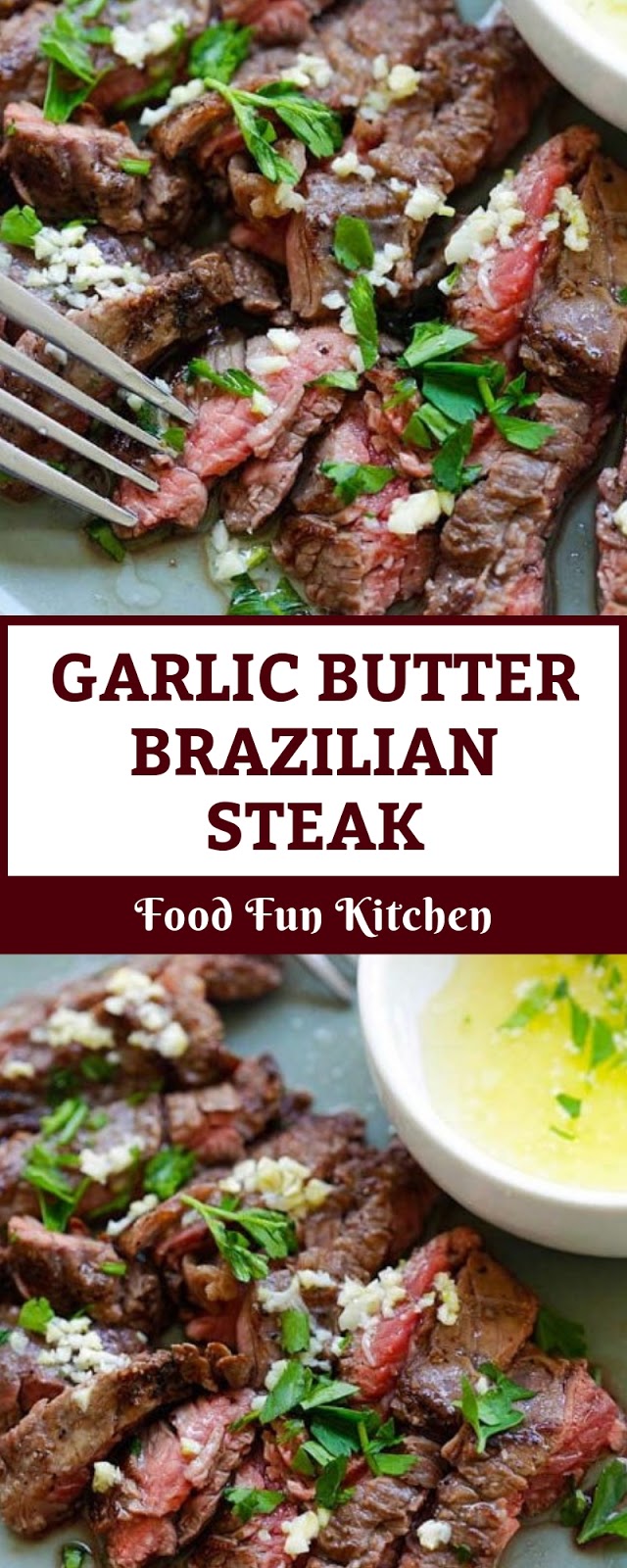 GARLIC BUTTER BRAZILIAN STEAK