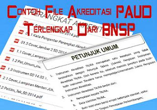 Contoh File Akreditasi PAUD Terlengkap Dari BNSP Contoh File Akreditasi PAUD Terlengkap Dari BNSP