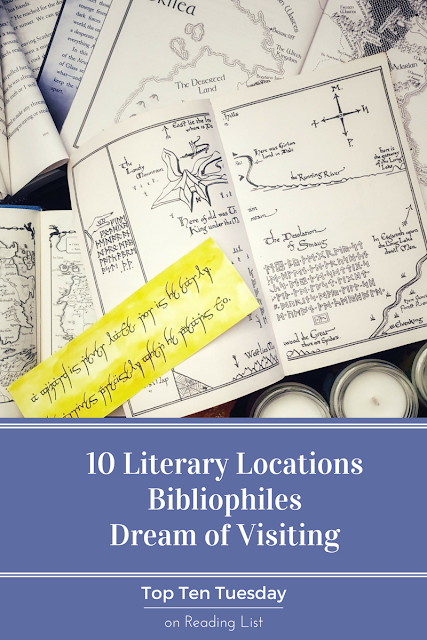Top Ten Tuesday - Literary Destinations we Dream of Visiting