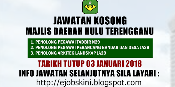 Jawatan Kosong Majlis Daerah Hulu Terengganu (MDHT) - 03 Januari 2018