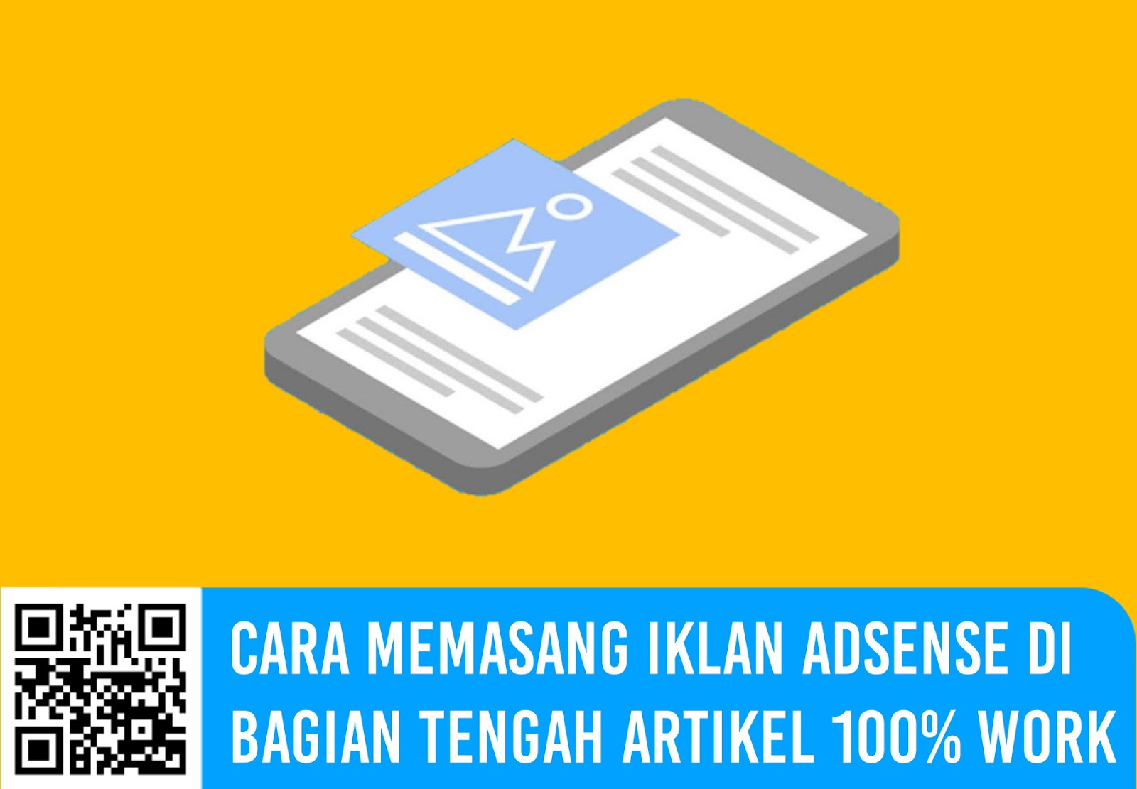 Cara Memasang Iklan AdSense di Bagian Tengah Artikel 100% Work