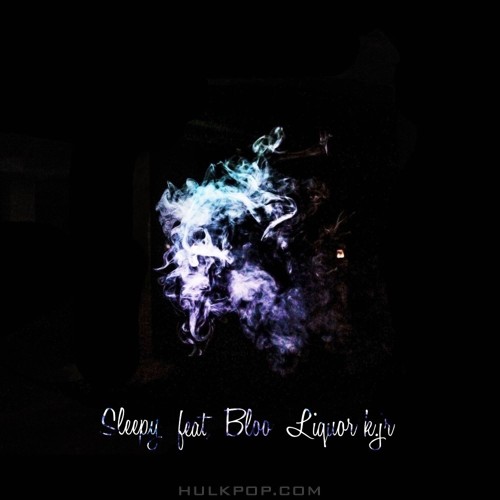 SLEEPY – So what (Feat. BLOO, Liquor k.jr) – Single