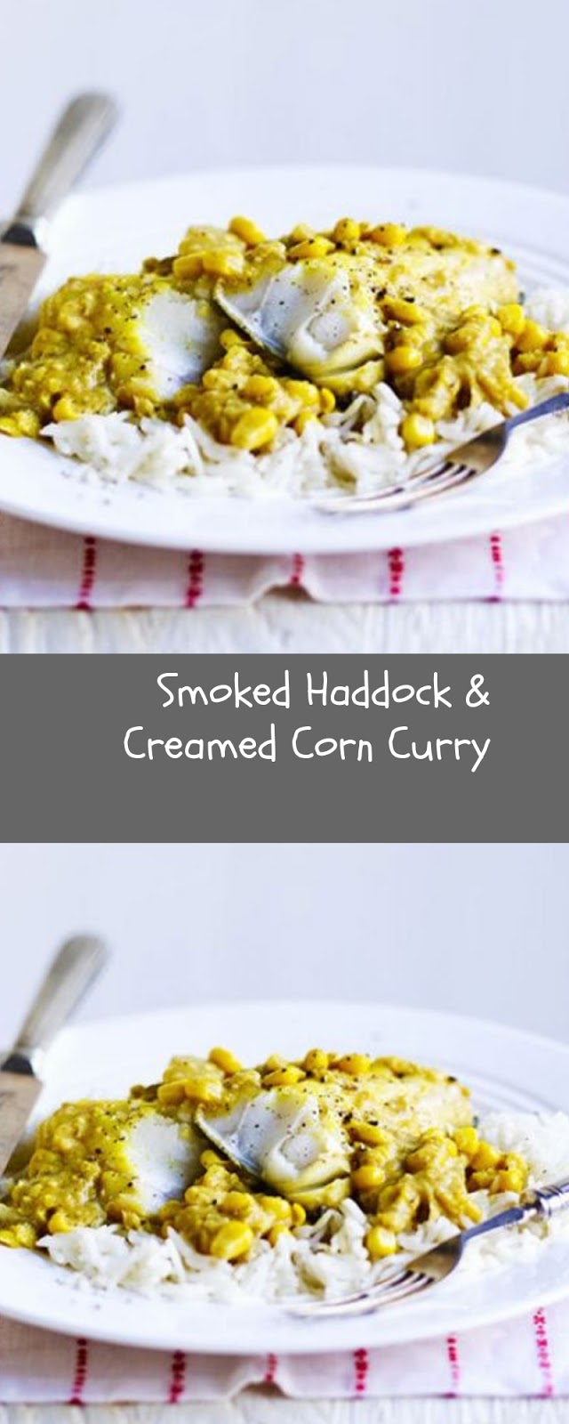 Smoked Haddock & Creamed Corn Curry Home Delicious Recipe