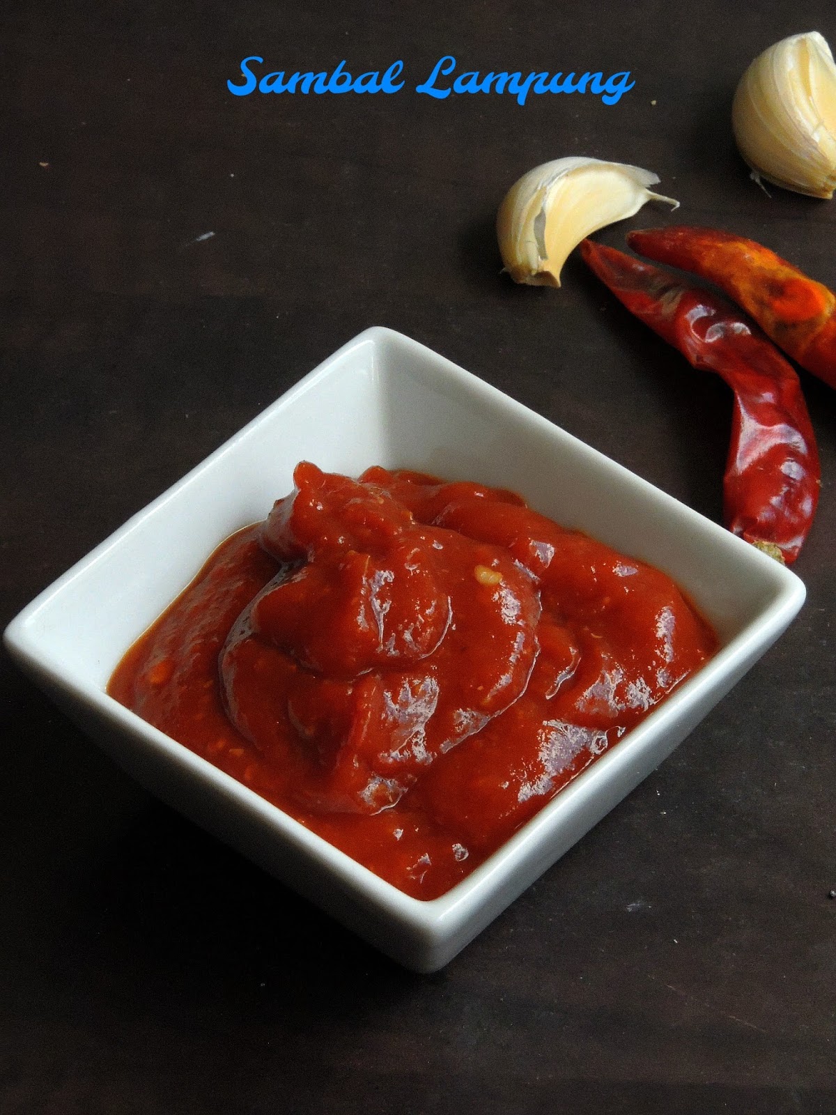 Priya's Versatile Recipes Sambal Lampung/Indonesian Lampung Chilli Sauce
