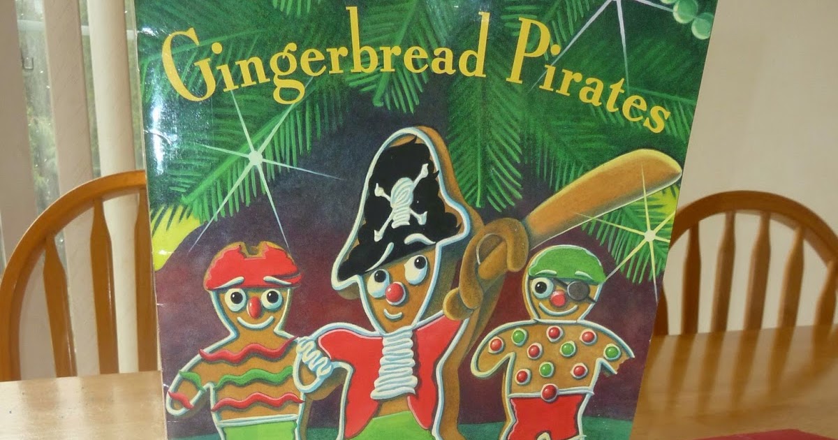 Dabblingmomma: The Gingerbread Pirates Book and Activity