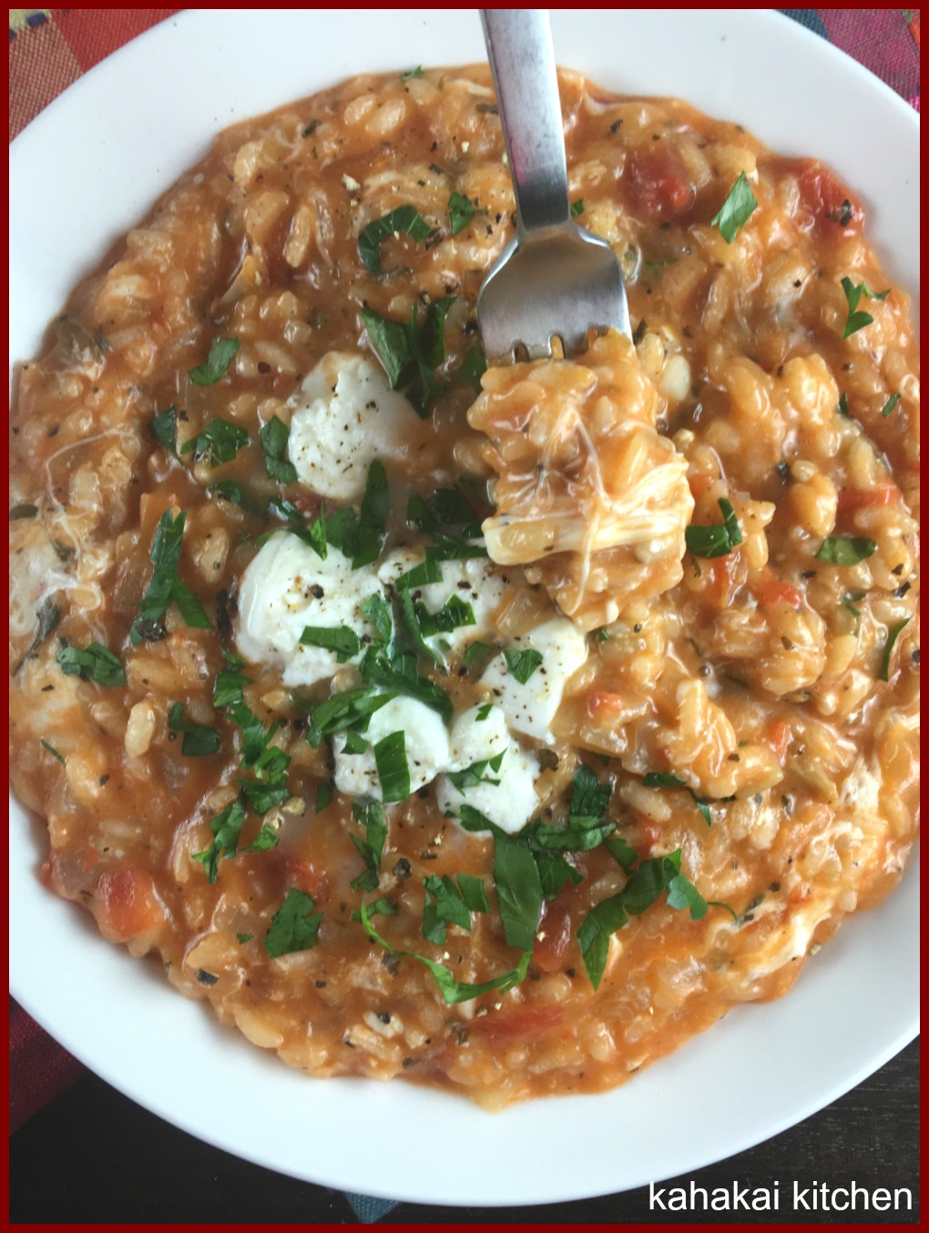 Kahakai Kitchen Tomato and Mozzarella Risotto Pantry Comfort Food Dinner
