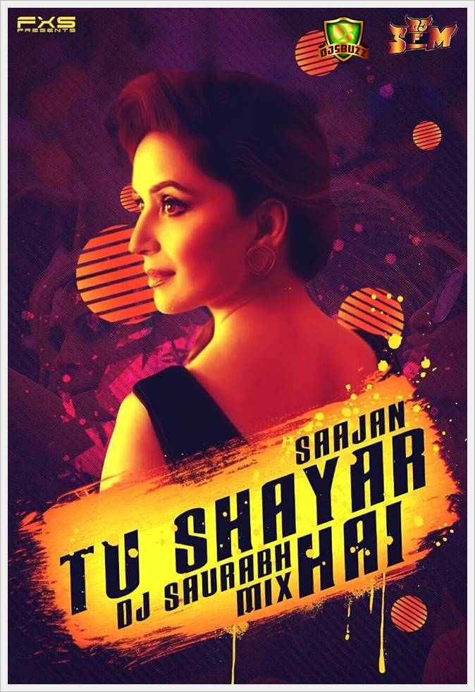 tu shayar hai dj saurabh remix