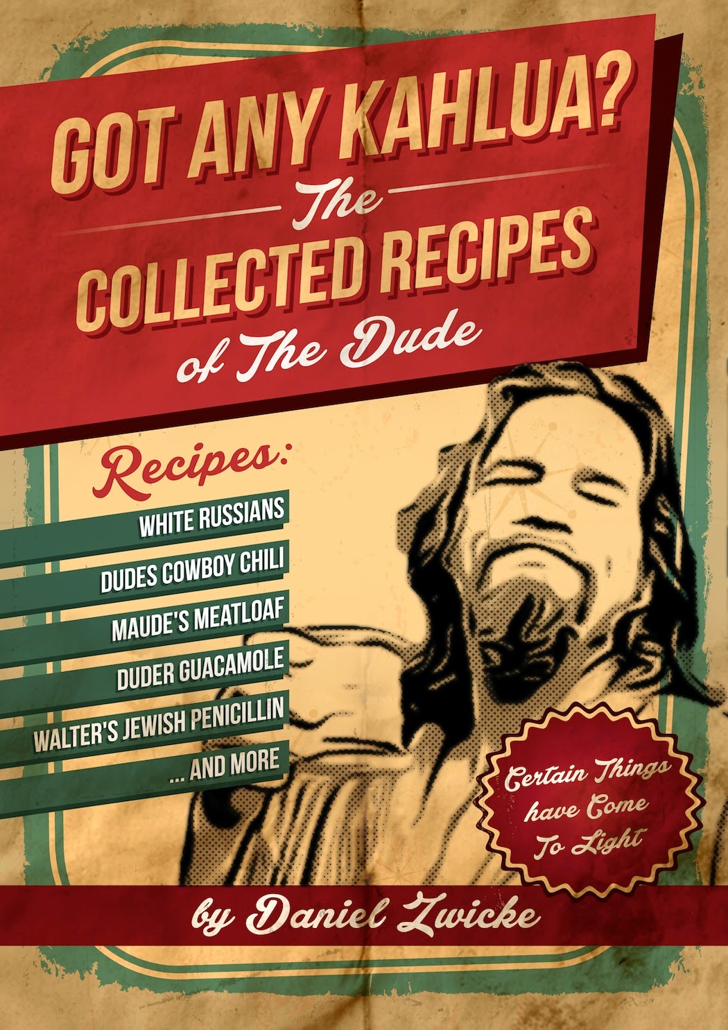 THE BIG LEBOWSKI COOKBOOK