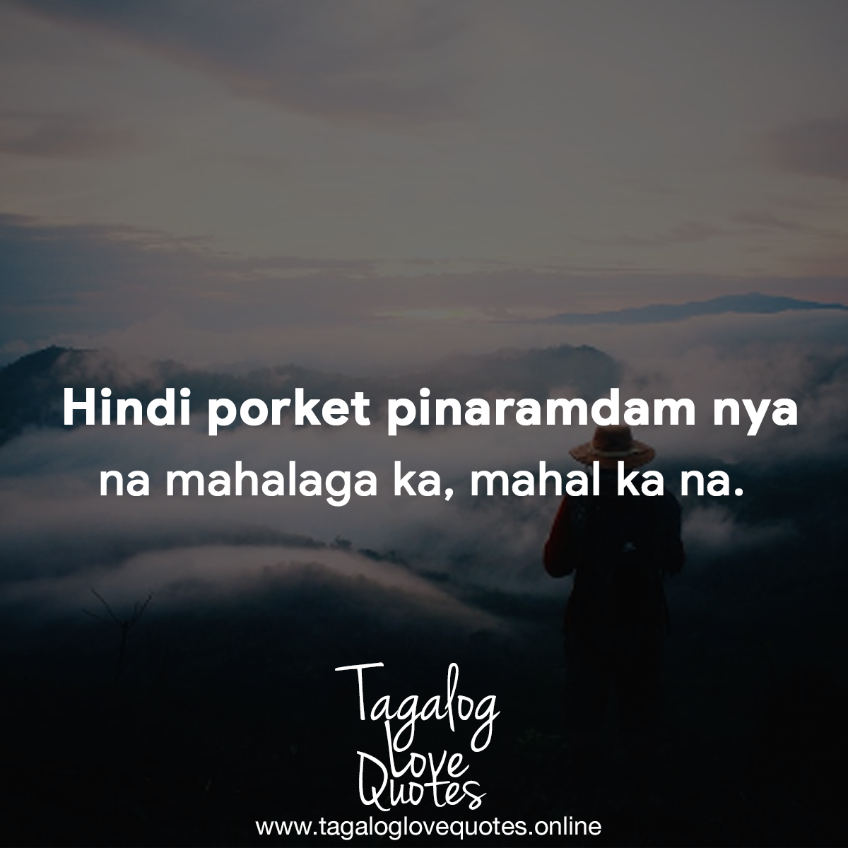 Hindi porket pinaramdam nya