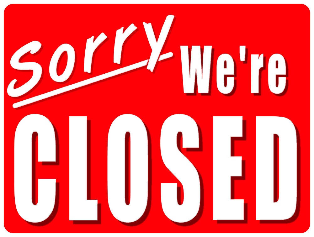 closed on july 4th sign