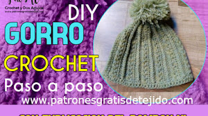 Patrones de Gorro Tejido a Crochet con Video Tutoriales en Español
