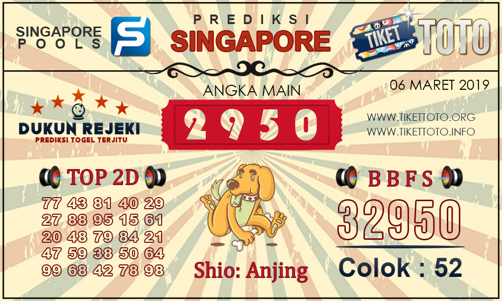 Prediksi Togel SINGAPORE TIKETTOTO 06 MARET 2019
