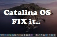 macOS Catalina issue how to fix problem macOS Catalina issue how to fix problem