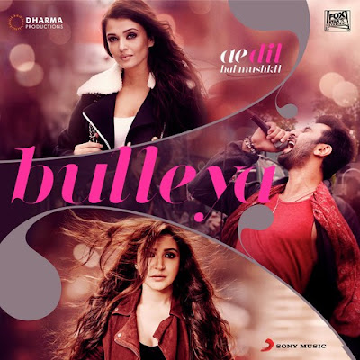 Bulleya - Ae Dil Hai Mushkil (2016) Bulleya - Ae Dil Hai Mushkil (2016)