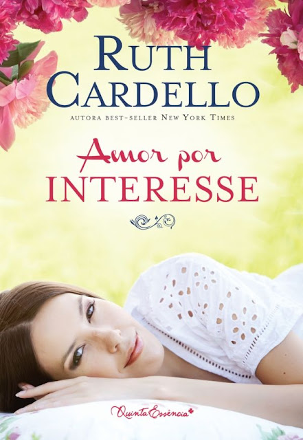 Amor por Interesse - Ruth Cardello.jpg