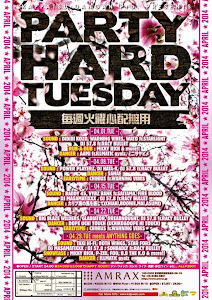 4/15 PARTY HARD TUESDAY@渋谷AMRAX