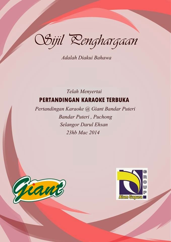 Alam Gapura Group: Contoh sijil penyertaan Pertandingan Karaoke @ Giant