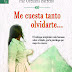 "Me cuesta tanto olvidarte..." de Paz Orellana