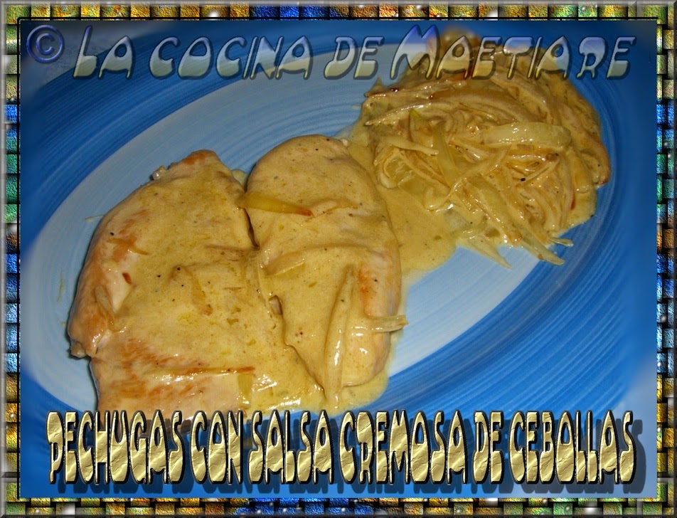 pechugas%2Bcon%2Bsalsa%2Bcremosa%2Bde%2Bcebollas%2B%280%29.JPG