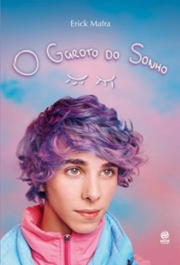 Revelando Sentimentos: Resenha: O garoto do sonho