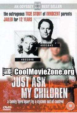 Just Ask My Children (2001)