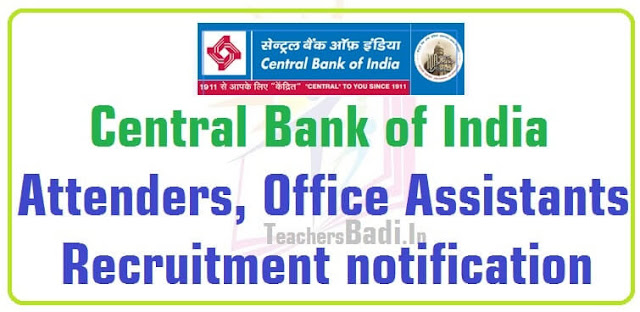 Central Bank of India Attenders ,Office Assistants Recruitment 2016 Central Bank of India,Attenders,Office Assistants Recruitment 2016