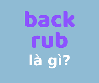 back rub la gi