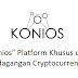 "Konios" Platform Khusus untuk Perdagangan Cryptocurrency