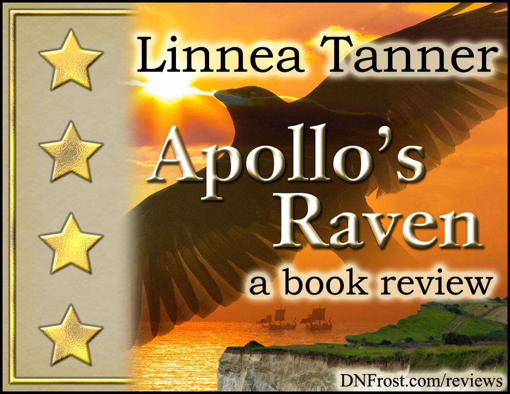 Apollo's Raven by Linnea Tanner: romantic tale of intrigue and Celtic mysticism http://www.dnfrost.com/2017/04/apollos-raven-by-linnea-tanner-book.html A book review by D.N.Frost @DNFrost13 Part 7 of a series.