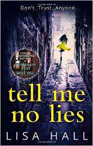 Review: Tell Me No Lies by Lisa Hall