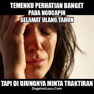 Kumpulan Meme Kue Ulang Tahun Lucu dan Bergerak Kumpulan Meme Kue Ulang Tahun Lucu dan Bergerak
