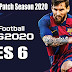 اصغر باتش تحويل بيس 6 الى بيس PES6 MINI PRO PATCH 2020 من ميديا فاير بحجم صغير 110 ميجا فقط