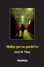 2012 Molles per no perdre'm