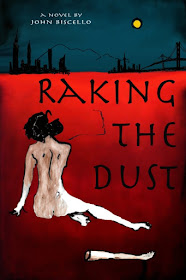raking-the-dust, john-biscello, book