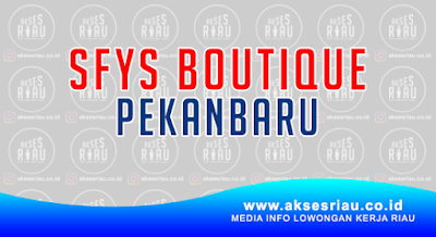 Toko SFYS Boutique Pekanbaru