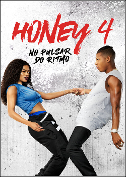 Honey 4: No Pulsar do Ritmo Dublado