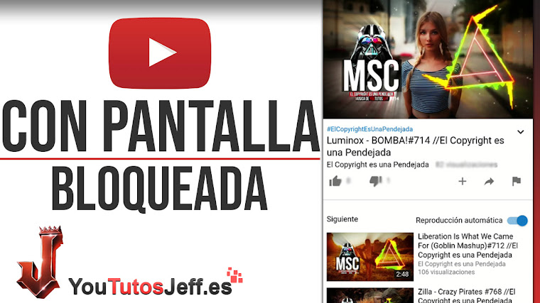 Escuchar Música de Youtube con la Pantalla Bloqueada - Android y IOS