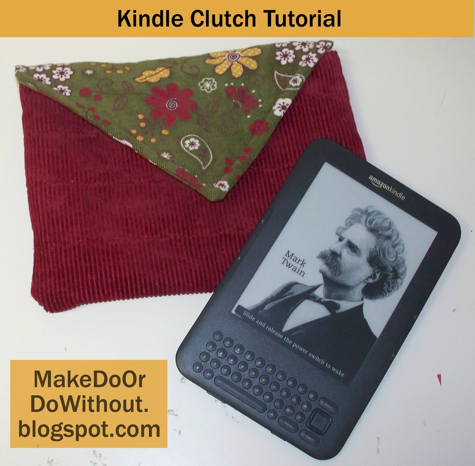 Make Do Making a Kindle Clutch
