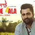 Saade Aala Lyrics - Sharry Mann - Punjabi Song