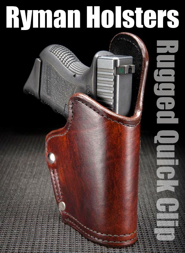 Ryman Holsters, Rugged Quick Clip, Leather OWB Holster, Suede Lined