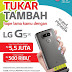 Promo ERAFONE Tukar Tambah HP lama Mu Dengan LG G5SE Baru