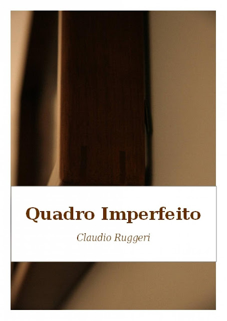 Quadro Imperfeito - Claudio Ruggeri